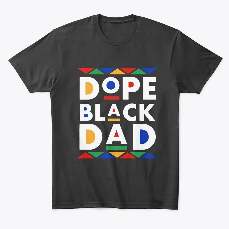 Dope Black Dad