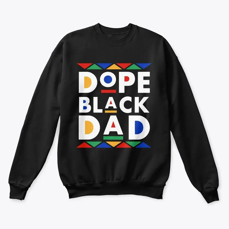 Dope Black Dad 