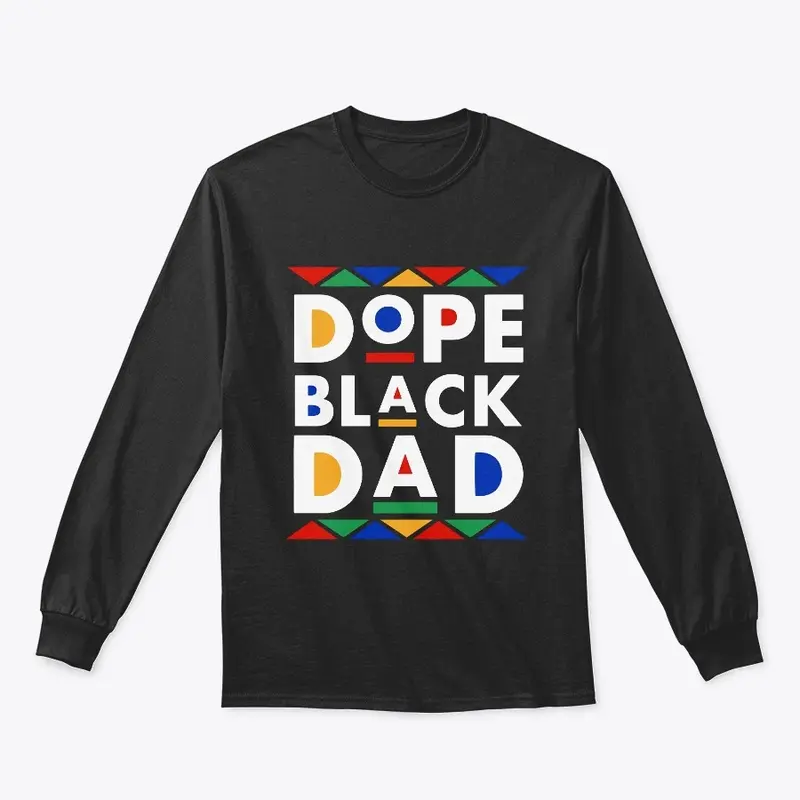 Dope Black Dad 